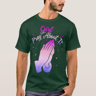T-shirt Fille Priez À Ce Sujet Drôle Dire Rétrowave