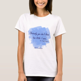 T-shirt Fille prodigue - comment peu je m'inquiète