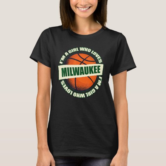 T-shirt Fille qui aime Milwaukee Basketball B Ball City Wi (Devant)
