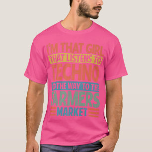 T-shirt Fille Qui Écoute La Musique Techno - Farmers Marke