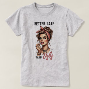 T-shirt Fille Rétro Impertinente – Mieux tard qu'a