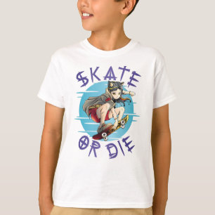 T-shirt Fille Skateuse Skate or die