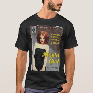 T-shirt Fille stupide