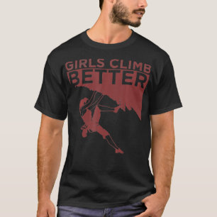 T-shirt Filles amusantes Grimper Meilleur Cadeau Mignonne