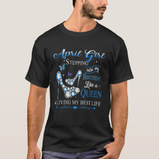 T-shirt Filles Avril Fille Entrant Dans Mon Anniversaire C