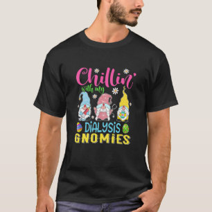T-shirt Filles Chillin Avec Ma Dialyse Gnomies Infirmière