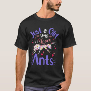 T-shirt Filles de fourmi florale femmes juste une fille qu