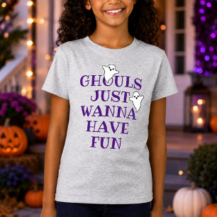 T-Shirt Filles de Halloween Les goules veulent juste s'amu