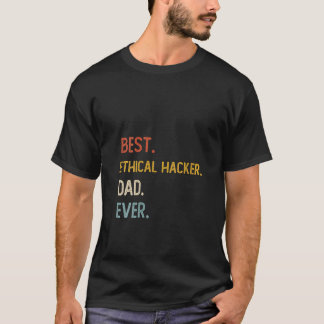 T-shirt Filles Drôle Papa Meilleur Hacker Éthique Papa Eve