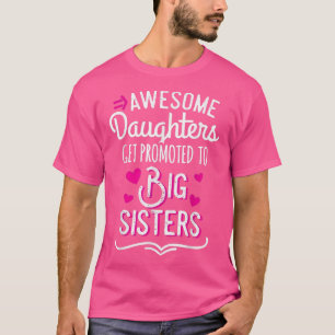 T-shirt Filles Fantastiques Sont Promues À Grande Soeur Mo