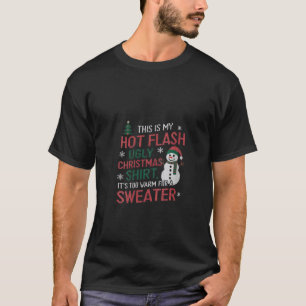 T-shirt Filles Hot Flash Drôle Drôle Chaud Sweaters de Noë