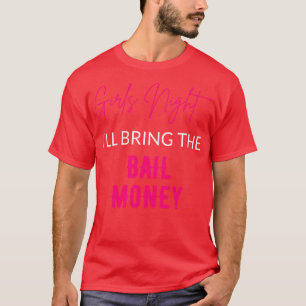 T-shirt Filles La Nuit Va Apporter L'Argent De La Presse