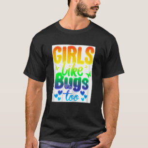 T-shirt Filles Les filles aiment les insectes aussi