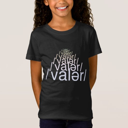 T-Shirt Filles Phonétique de Valeur (Devant)