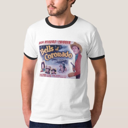 T-shirt Film Bells de Roy Rogers de Coronado (Devant)