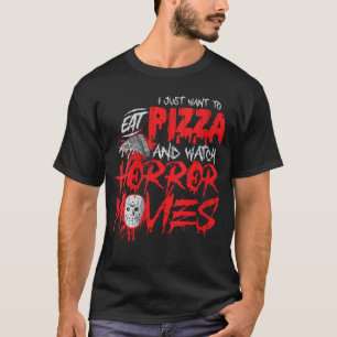 T-shirt Film d'horreur effrayant pour femmes Je veux juste