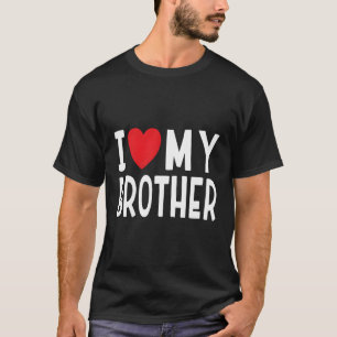 T-shirt Fils de famille J'aime mon coeur frère