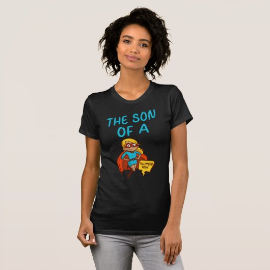 T-shirt Fils d'un Super MoM Texte Bleu Female Superhero Cl (Devant entier)