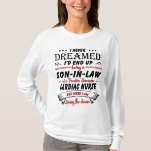T-shirt Fils En Droit De L'Infirmière Cardiaque Awesome