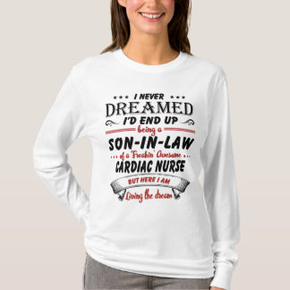 T-shirt Fils En Droit De L'Infirmière Cardiaque Awesome