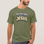 T-shirt Fils Prodigue - Racheté par JESUS (Devant)