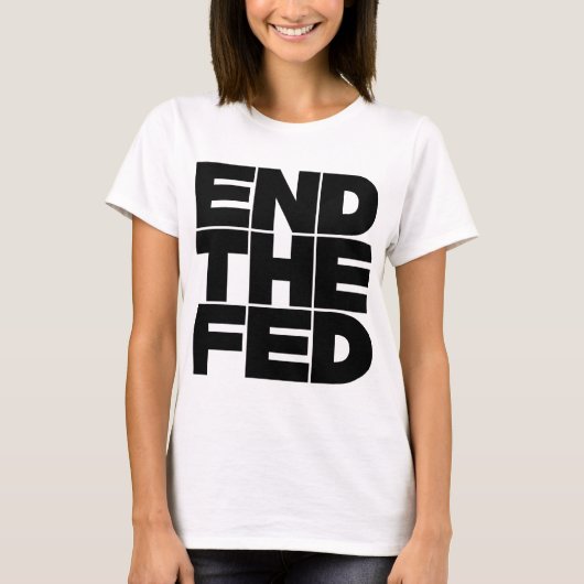 T-shirt Fin de la FED (Devant)