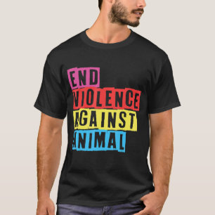 T-shirt Fin de la violence contre animal végétarien végéta