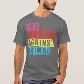 T-shirt Fin de la violence contre animal végétarien végéta