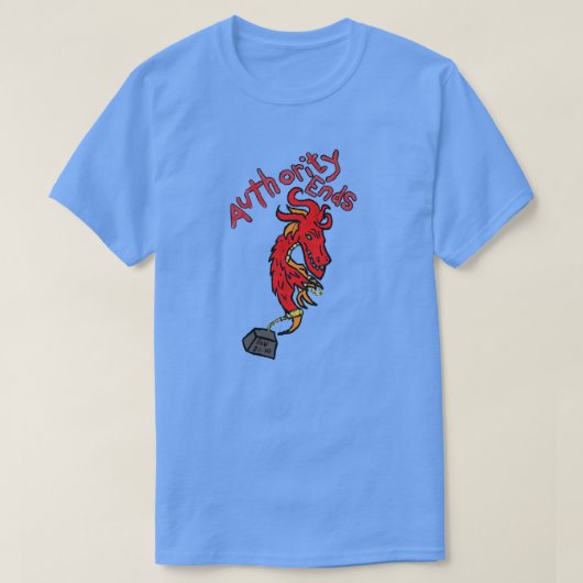 T-shirt Fin de l'autorité (Design devant)