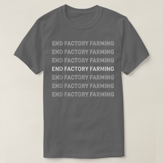 T-shirt Fin de l'usine d'élevage végétarien végétarien De  (Design devant)