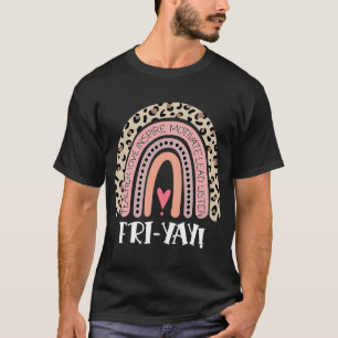 T-shirt Fin de semaine des enseignants de Fri Yay Vendredi