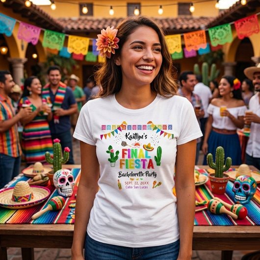 T-shirt Final Fiesta Mexicana Bachelorette Party