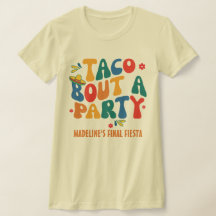 Finale Fiesta Mexique Bachelorette Taco Bout Une F