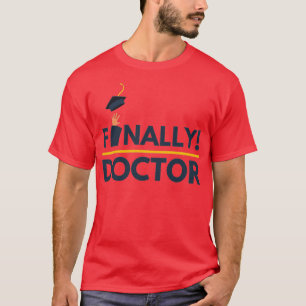T-shirt Finalement, docteur 1