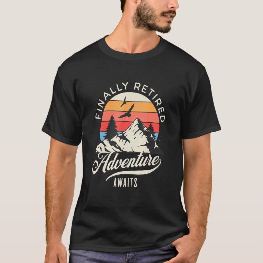T-shirt Finalement Retraite Retraite Pour Retraite (Devant)