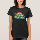T-SHIRT FINALLY MIDDLE SCHOOL STUDENT RETRO GROOVY (Devant)