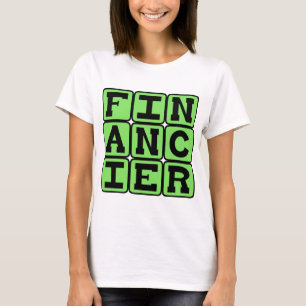 T-shirt Financier, Fournisseur de fonds