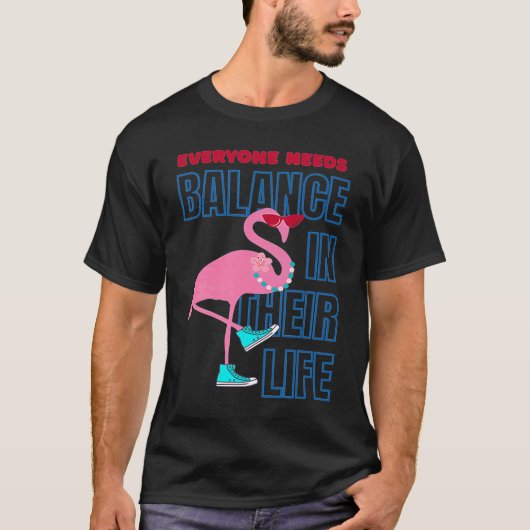 T-shirt Finding Flamingo balance  Positive Affirmation (Devant)