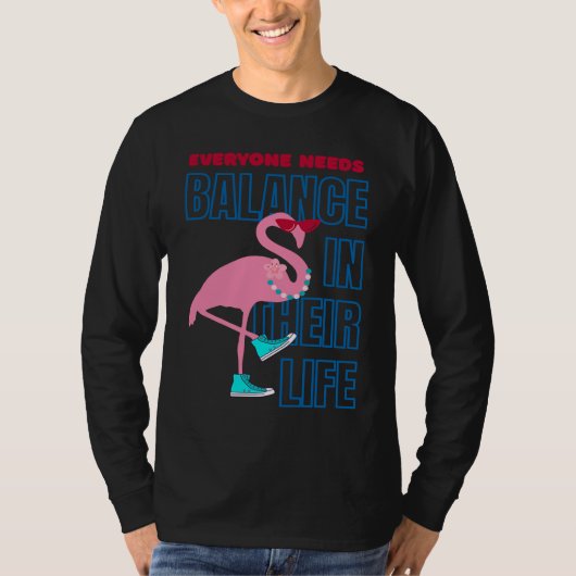 T-shirt Finding Flamingo balance Positive Affirmation (Devant)