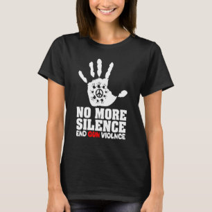 T-shirt Fini le silence fin jeu d'armes Journée de sensibi