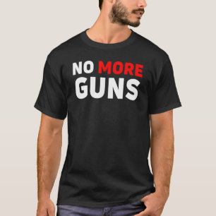 T-shirt Fini les armes à feu contrôler les armes à feu vio
