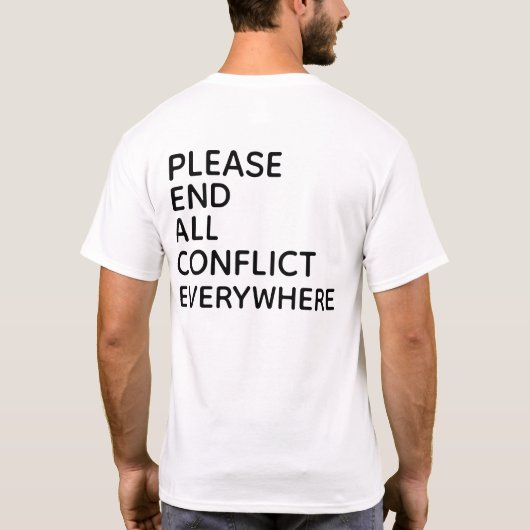 T-shirt FINI TOUT CONFLIT PARTOUT (Dos)