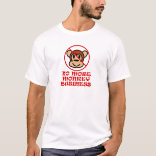 T-shirt Finies les affaires de singes