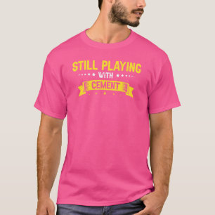 T-shirt Finisseur de béton pour homme pour travaux de cime