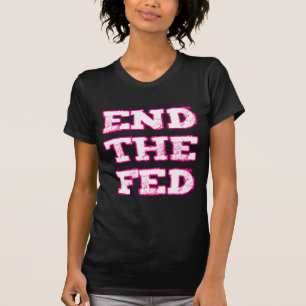 T-shirt Finissez le Fed