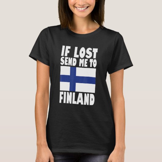 T-shirt Finland Flag Design If lost send me to Finland (Devant)