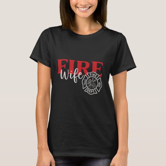 T-shirt Fire Wife Support Firefighter Maltese Cross T-Shir (Devant)