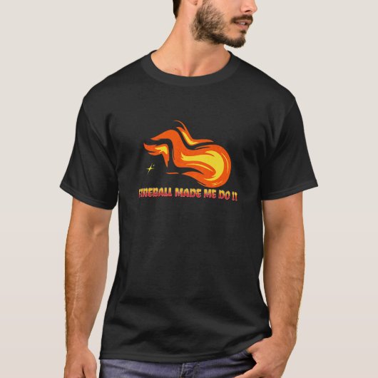 T-shirt Fireball m'a fait le faire Graphique Fireball Ecli (Devant)