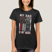 T-shirt Firefighters My Daddy Is My Hero Firefighter Rescu (Devant)