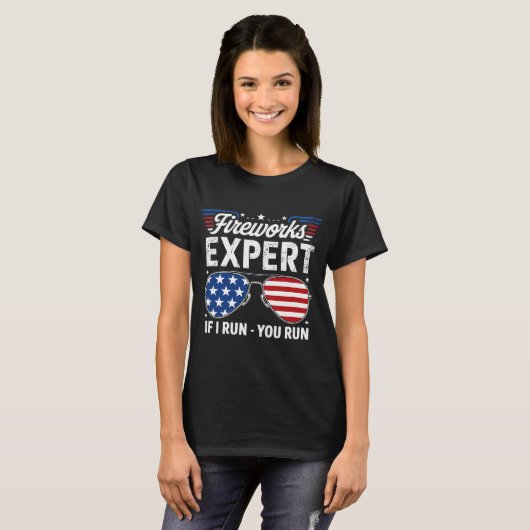 T-shirt Firework Expert Si Vous Exécutez (Devant entier)